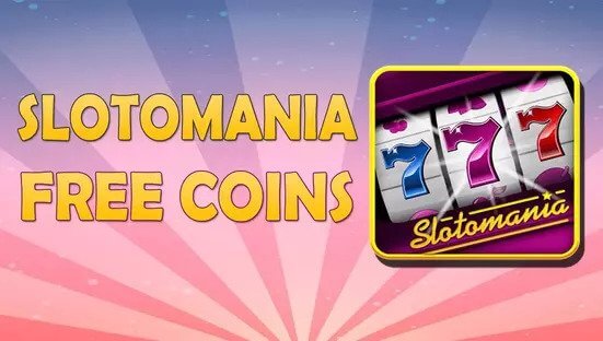 Slotomania Free Coins and Freebies